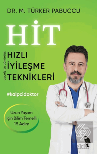 Hit Hızlı İyileşme Teknikleri
