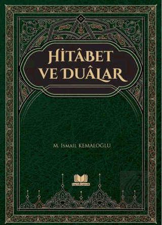 Hitabet ve Dualar