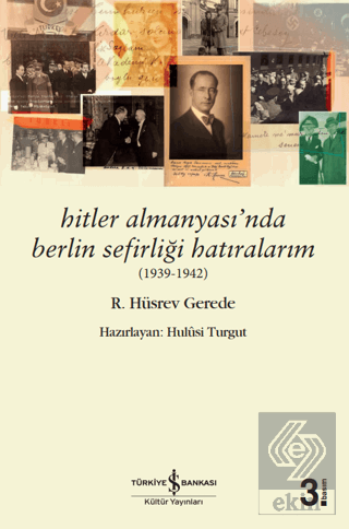 Hitler Almanyası'nda Berlin Sefirliği Hatıralarım 