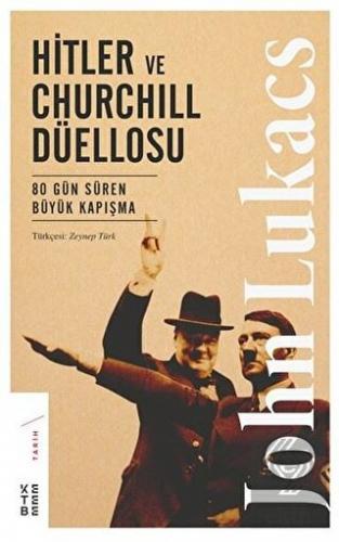 Hitler ve Churchill Düellosu