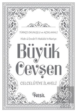 Hizb-ü Envari'l-Hakaikı'n-Nuriye Büyük Cevşen Türk
