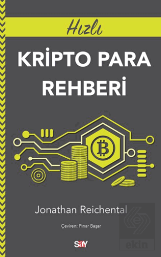 Hızlı Kripto Para Rehberi