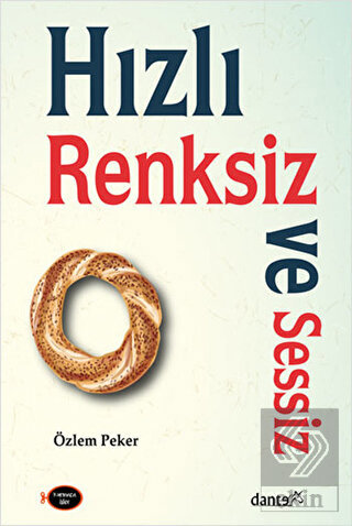 Hızlı Renksiz ve Sessiz