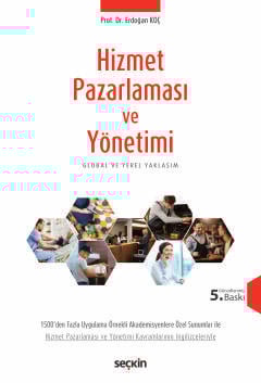 Hizmet Pazarlaması ve Yönetimi Global ve Yerel Yaklaşım
