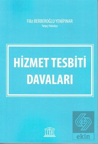 Hizmet Tesbiti Davaları