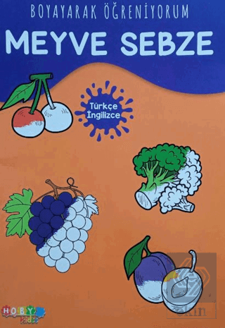 Hoby Kidss Boyayarak Öğreniyorum Meyve- Sebze