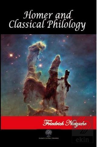 Homer and Classical Philology