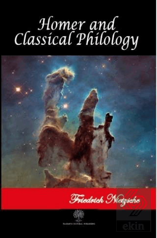 Homer and Classical Philology