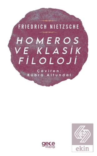 Homeros ve Klasik Filoloji