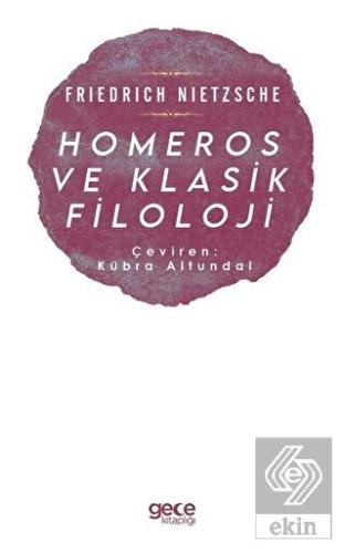 Homeros ve Klasik Filoloji