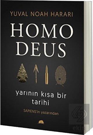 Homo Deus: Yarının Kısa Bir Tarihi