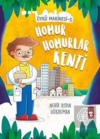 Homur Homurlar Kenti - Öykü Makinesi 5