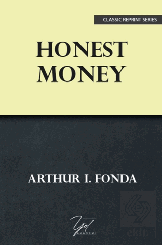 Honest Money
