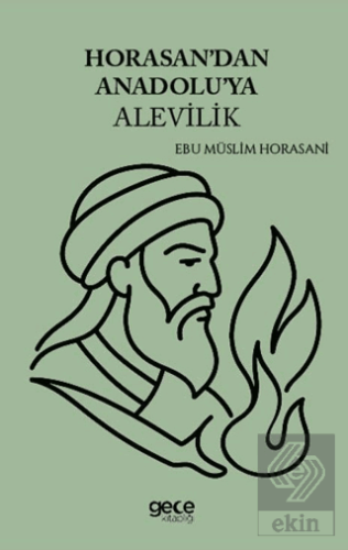 Horasandan Anadoluya Alevilik