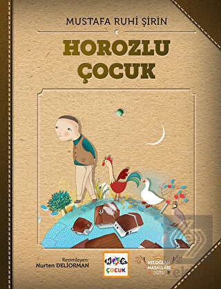 Horozlu Çocuk (Ciltsiz)