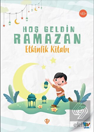 Hoş Geldin Ramazan Etkinlik Kitabı