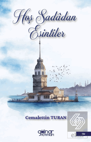 Hoş Sadadan Esintiler