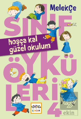 Hoşça Kal Güzel Okulum