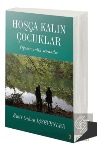 Hoşça Kalın Çocuklar