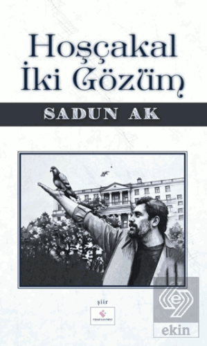 Hoşçakal İki Gözüm