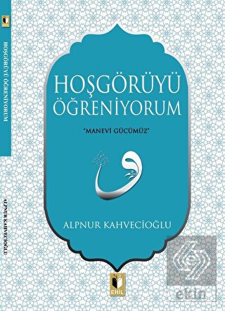Hoşgörüyü Öğreniyorum