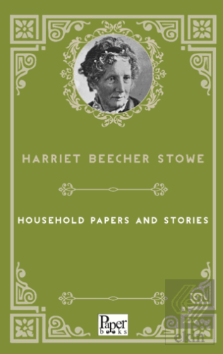 Household Papers and Stories