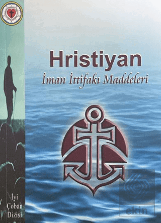 Hristiyan İman İttifakı Maddeleri