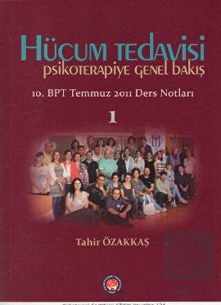 Hücum Tedavisi / Psikoterapiye Genel Bakış
