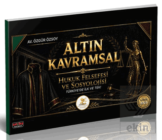 HUKAL Altın Kavramsal Hukuk Felsefesi ve Sosyolojisi Özgür Özsoy Savaş