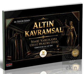 HUKAL Altın Kavramsal İdari Yargılama Hukuku Özgür Özsoy Savaş Yayınev