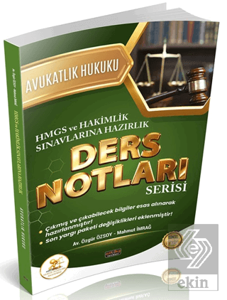 HUKAL HMGS - Hakimlik Avukatlık Hukuku Ders Notları