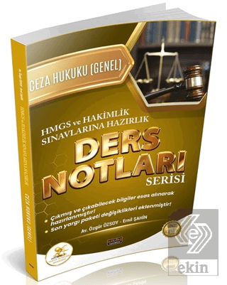 HUKAL HMGS-Hakimlik Ceza Hukuku Genel Hükümler Ders Notları Özgür Özso