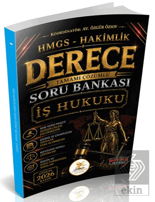 HUKAL HMGS-Hakimlik Derece İş Hukuku Soru Bankası Özgür Özsoy Savaş Ya