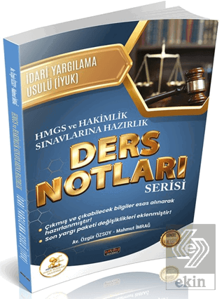 HUKAL HMGS - Hakimlik İdari Yargılama Hukuku Ders Notları