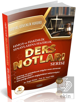 HUKAL HMGS - Hakimlik Sosyal Güvenlik Hukuku Ders Notları