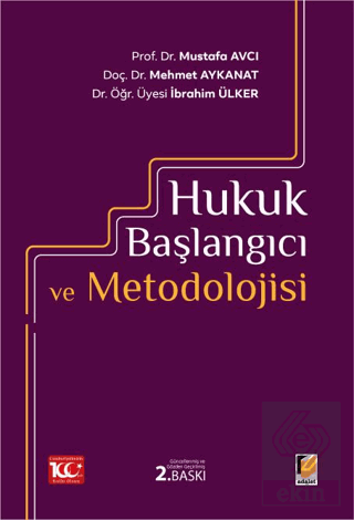 Hukuk Başlangıcı ve Metodolojisi