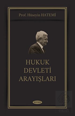 Hukuk Devleti Arayışları