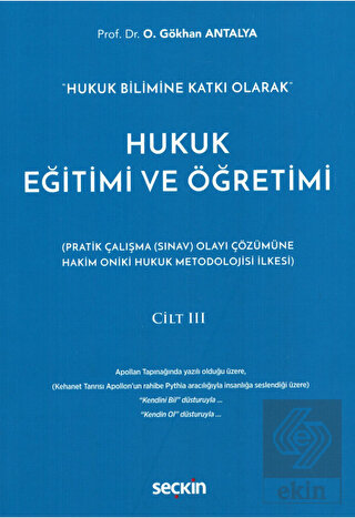 Hukuk Eğitimi Ve Öğretimi Cilt 3