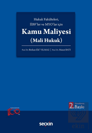 Hukuk Fakülteleri, İİBFler ve MYOlar için Kamu Maliyesi (Mali Hukuk)