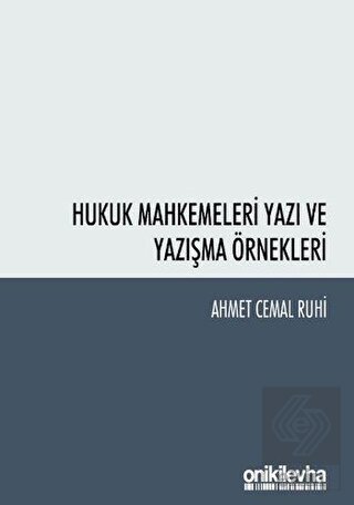 Hukuk Mahkemeleri Yazı ve Yazışma Örnekleri