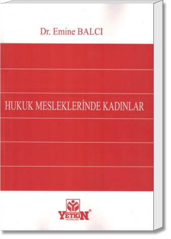 Hukuk Mesleklerinde Kadınlar