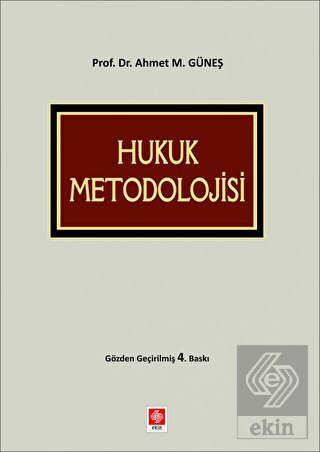 Hukuk Metodolojisi Ahmet Mithat Güneş