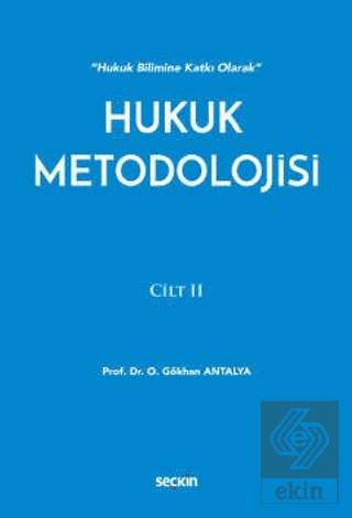 Hukuk Metodolojisi Cilt:2