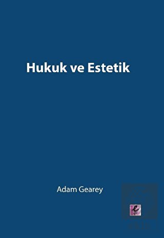 Hukuk ve Estetik