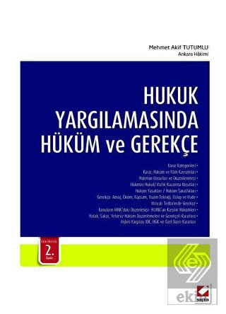 Hukuk Yargılamasında Hüküm ve Gerekçe