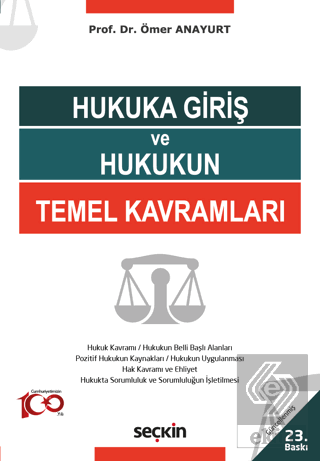 Hukuka Giriş ve Hukukun Temel Kavramları