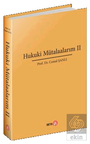 Hukuki Mütalaalarım II