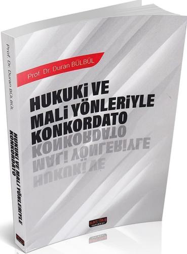 Hukuki ve Mali Yönleriyle Konkordato
