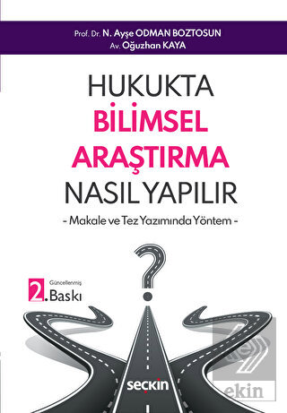 Hukukta Bilimsel Araştırma Nasıl Yapılır
