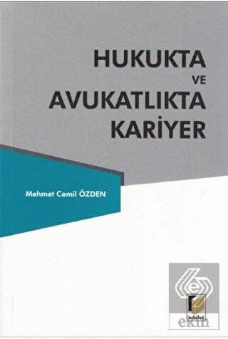 Hukukta ve Avukatlıkta Kariyer